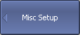 Misc Setup