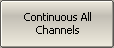Continuous All Channels